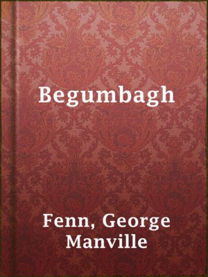 cover image of Begumbagh
